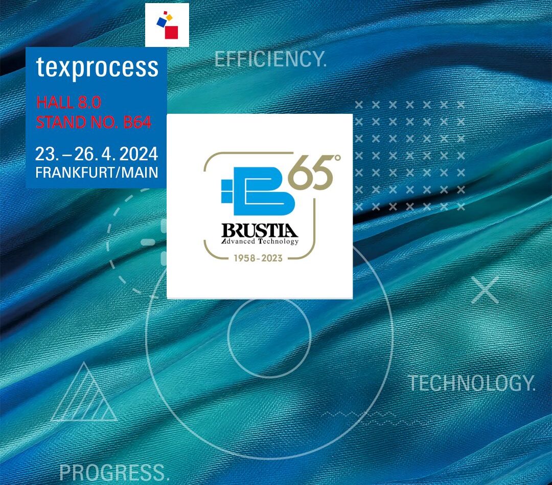 You are currently viewing BRUSTIA-ALFAMECCANICA @TEXPROCESS2024 – LEADING INTERNATIONAL FAIR OF MANUFACTURERS OF TECHNOLOGIES, ACCESSORIES AND SERVICES FOR GARMENT MANUFACTURE AND TEXTILE PROCESSING.